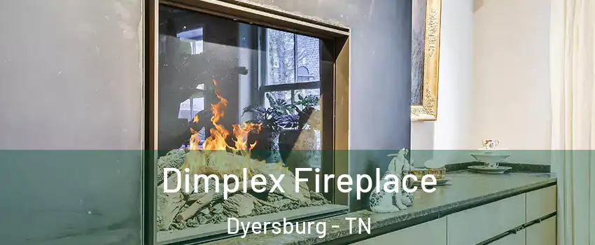  Dimplex Fireplace Dyersburg - TN