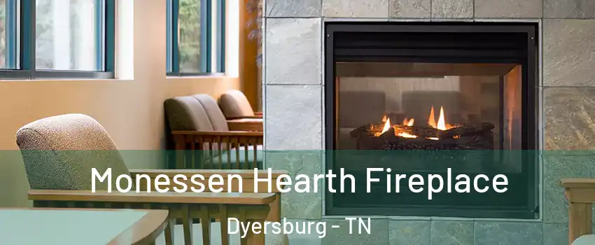  Monessen Hearth Fireplace Dyersburg - TN